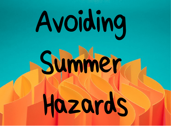 Avoiding-Summer-Hazards